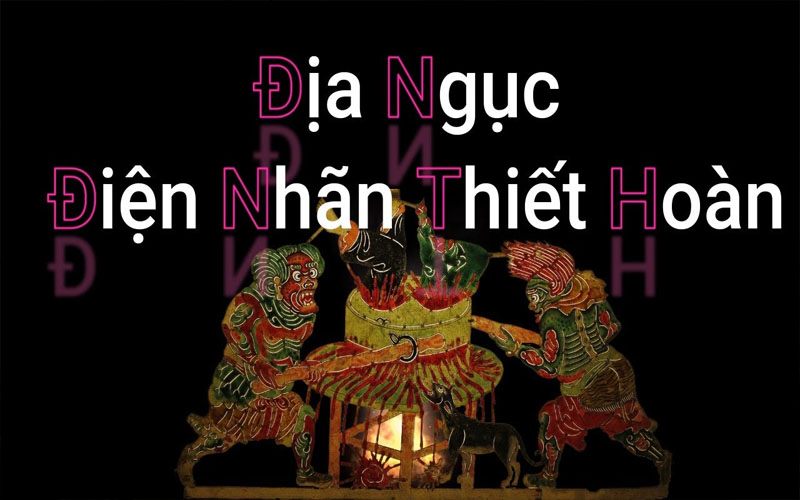 ĐỊA NGỤC ĐIỆN NHÃN THIẾT HOÀN
